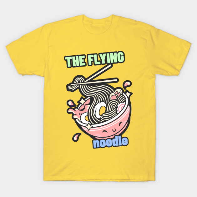 The Flying Noodle Cute Ramen Bowl Ramen TShirt TeePublic